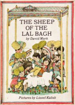 The Sheep of the Lal Bagh - David Mark, Lionel Kalish