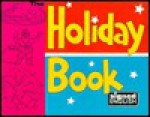 The Holiday Book - Karen L. Saulnier