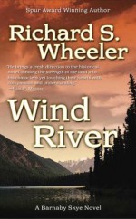 Wind River - Richard S. Wheeler