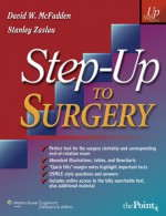 Step-Up to Surgery - David W. McFadden, Stanley Zaslau