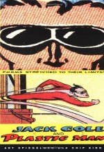 Jack Cole and Plastic Man: Forms Stretched to Their Limits - Art Spiegelman, Chip Kidd