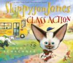 Skippyjon Jones, Class Action - Judy Schachner