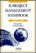 IS Project Management Handbook [With CDROM] - George M. Doss, Michael Wallace