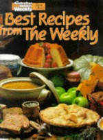 Aww Best Recipes From The Weekly ("Australian Women's Weekly" Home Library) - Maryanne Blacker