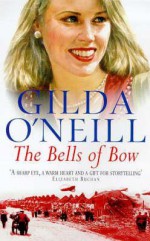 Bells Of Bow - Gilda O'Neill