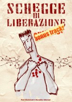 Schegge di Liberazione - bonus tracks - Various, Marco Manicardi