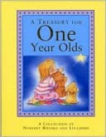 A Treasury for One Year Olds - Arthur Smith