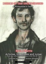 Echoes of the Underground: A Footsoldier's Tales - Lee Harris, Hicham Bensassi