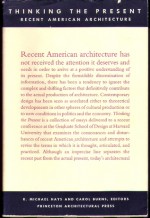 Thinking the Present: Recent American Architecture - Carol Burns, K Michael Hays