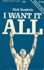 I Want It All - Dirk Vanden