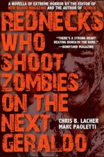 Rednecks Who Shoot Zombies On the Next Geraldo - Chris B. Lacher, Marc Paoletti