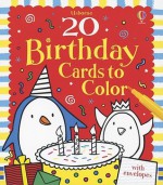 20 Birthday Cards to Color - Candice Whatmore