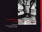 Aura of the Cause: A Photo Album for North American Volunteers in the Spanish Civil War - Cary Nelson