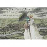 In The Footsteps Of Jane Austen; Through Bath To Lyncombe And Widcombe - Janet Aylmer