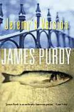 Jeremy's Version - James Purdy