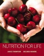 Nutrition for Life - Janice Thompson, Melinda Manore