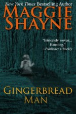 The Gingerbread Man - Maggie Shayne