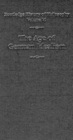 The Age of German Idealism - Kathleen M. Higgins, Kathleen Marie Higgins