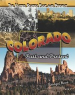 Colorado: Past and Present - Bridget Heos