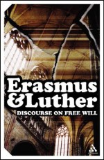 Discourse on Free Will (Continuum Impacts) - Desiderius Erasmus