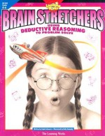 Brain Stretchers: Using Deductive Reasoning to Problem Solving, Vol. 403 - Linda Schwartz, Eric Larson, Kelly Kennedy