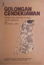 Golongan Cendekiawan: Mereka yang Berumah di Angin - Dick Hartoko