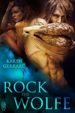 Rock The Wolfe - Karyn Gerrard