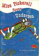 Miss Pickerell Goes Undersea - Ellen MacGregor, Paul Galdone