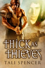 Thick as Thieves - Tali Spencer