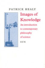 Images of Knowledge - Patrick Healy