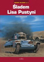 śladem Lisa Pustyni - Andre Zbiegniewski