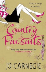 Country Pursuits - Jo Carnegie