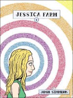 Jessica Farm, Vol. 1 - Josh Simmons