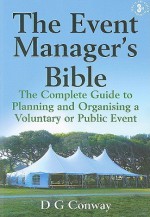 Event Manager's Bible - D. Conway