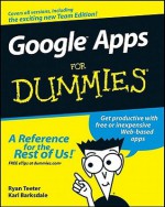 Google Apps for Dummies - Ryan Teeter, Karl Barksdale