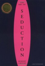 The Art of Seduction - Robert Greene