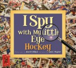 I Spy with My Little Eye Hockey - Matt Napier, David Milne