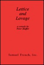 Lettice and Lovage Comedy -OS - Peter Shaffer