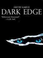 Dark Edge - Dmytry Karpov