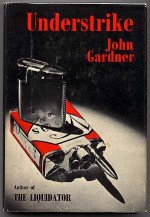 Understrike - John E. Gardner