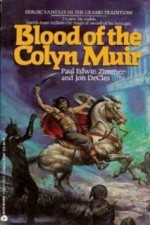 Blood of the Colyn Muir - Paul Edwin Zimmer