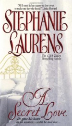 A Secret Love - Stephanie Laurens