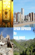 Spain Exposed - Rob Innis