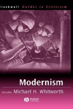 Modernism - Michael H. Whitworth