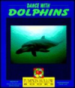 Dance with Dolphins - Anne Davis, Alwyn Evans, Dean Lee