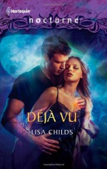 Deja Vu - Lisa Childs