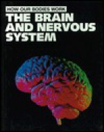 The Brain and Nervous System - Mark Lambert