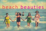 Beach Beauties - Beth Dunlop