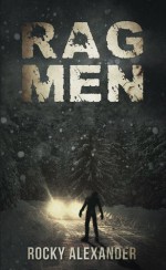 Rag Men - Rocky Alexander