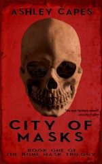 City of Masks: - Ashley Capes